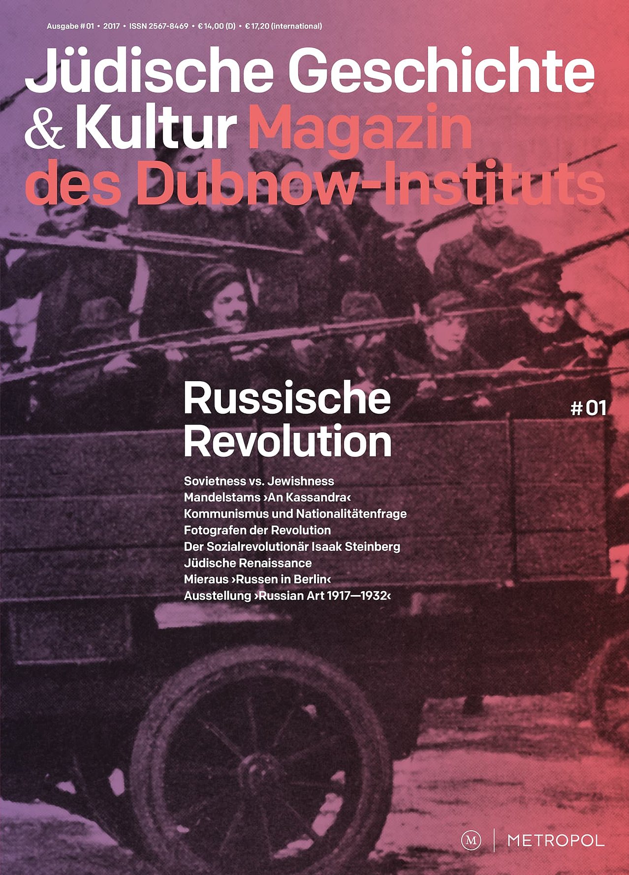 Magazin, Heft 1: Russische Revolution, 2017