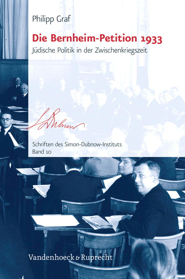 Studies of the Dubnow Institute, Die Bernheim-Petition 1933, 2008