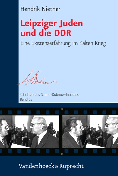 Studies of the Dubnow Institute, Leipziger Juden und die DDR, 2015